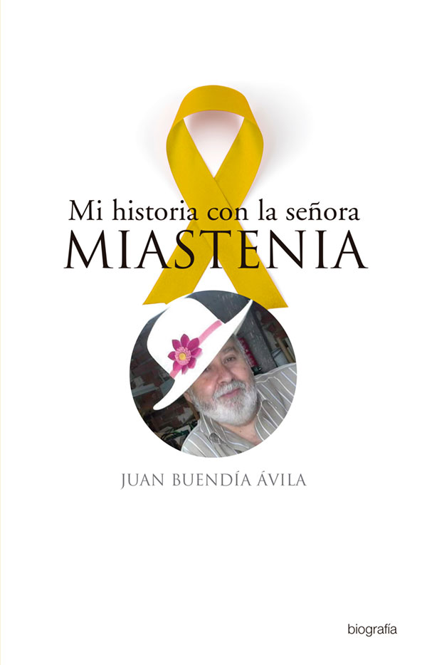 Mi historia con la señora Miastenia Portada