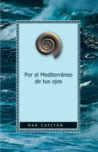 Por el mediterraneo de tus ojos Portada